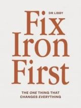 Win one of 3 copies of Fix Iron First