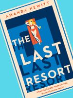 Win a copy of The Last Resort