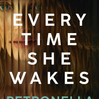 Win a copy of Every Time She Wakes