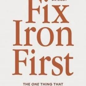Win one of 3 copies of Fix Iron First